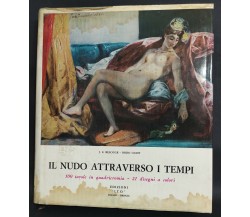 Il nudo attraverso i tempi di Bodo Cichy, J.E. Relouge ,1963,Edizioni I.t.o. 