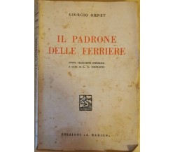 Il padrone delle ferriere  di Giorgio Ohnet,  1933,  A. Barion - ER