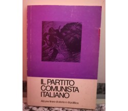  Il partito comunista italiano	 di G. D’Alò F. Lazzari,  Fll. Spada-F