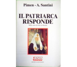 Il patriarca risponde. Mille anni di fede in Russia -  Pimen - A. Santini,  1987