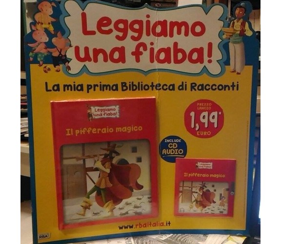 Il pifferaio magico (include CD-ROM) - La mia prima Biblioteca di Racconti - RBA