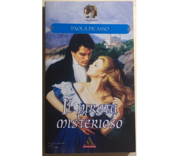 Il pirata misterioso di Paola Picasso, 2008, Mondadori