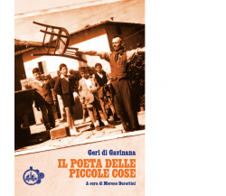 Il poeta delle piccole cose di Giuseppe Geri - Cut-up, 2022