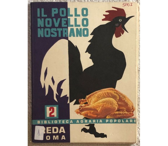 Il pollo novello nostrano n. 2 di Aa.vv.,  1967,  Reda Roma