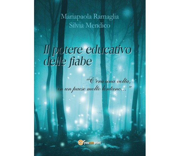 Il potere educativo delle fiabe - «C’era una volta, in un paese molto lontano...