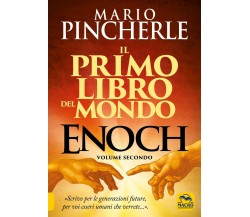 Il primo libro del mondo. Enoch di Mario Pincherle,  2021,  Macro Edizioni