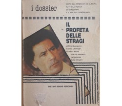 Il profeta delle stragi di Aa.vv., 1986, Instant Books Periodici