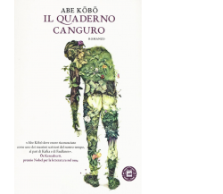 Il quaderno canguro di Kobo Abe,  2016,  Atmosphere Libri