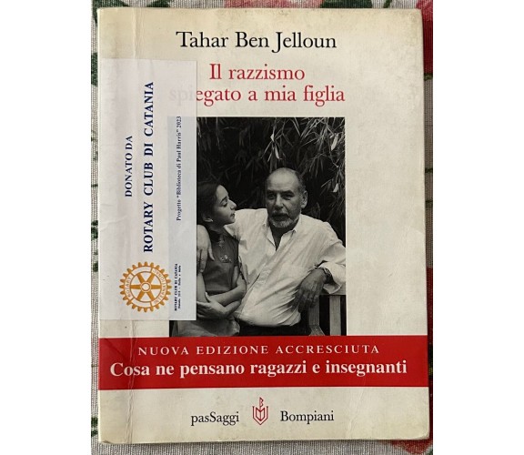 Il razzismo spiegato a mia figlia di Tahar Ben Jelloun, 1999, Bompiani