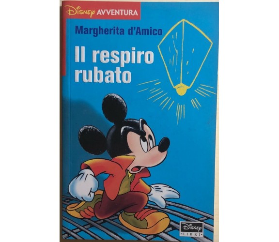 Il respiro rubato di Margherita D’Amico, 2001, Disney