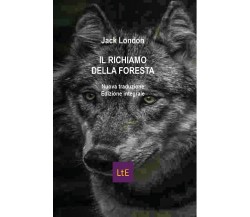 	 Il richiamo della foresta - Jack London,  2020,  Youcanprint