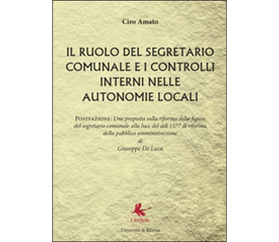 Il ruolo del segretario comunale e i controlli interni nelle autonomie locali