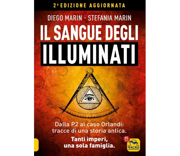 Il sangue degli Illuminati. Dalla P2 al caso Orlandi: tracce di una storia antic