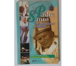 Il santo padre - AA. VV. - NEC Editrice - 2005 - G