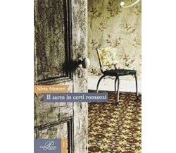 Il sarto in certi romanzi di Silvia Morotti - Perrone editore, 2016