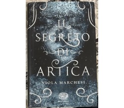 Il segreto di Artica di Viola Marchesi, 2021, Einaudi Ragazzi