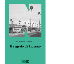 Il segreto di Frannie di Howard Owen - NN Editore, 2022