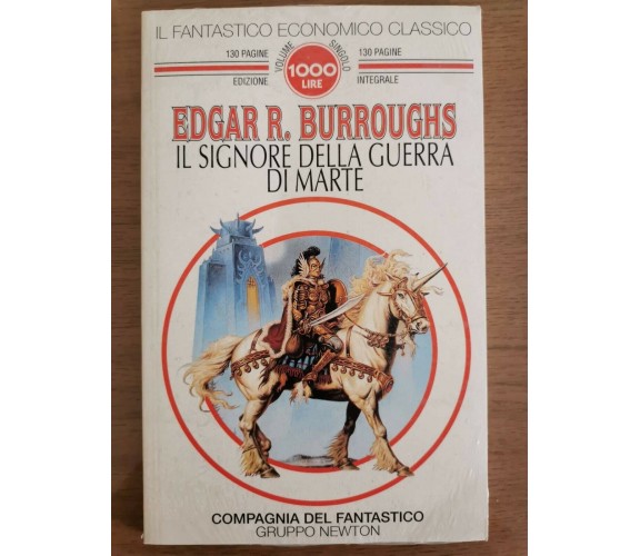 Il signore della guerra di Marte - E.R. Burroughs - Newton - 1994 - AR