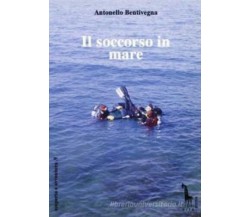 Il soccorso in mare di Antonello Bentivegna,  1993,  Massari Editore