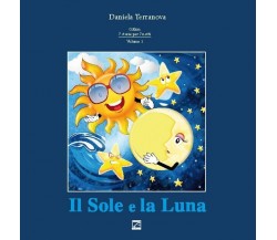 Il sole e la luna di Daniela Terranova, 2019, Edizioni03