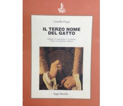 Il terzo nome del gatto Raffaello, la metamorfosi e il labirinto. Quesiti sul..