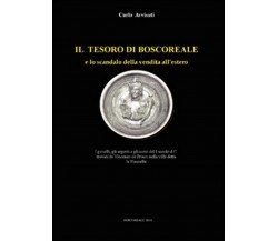 Il tesoro di Boscoreale e lo scandalo della vendita all’estero, Carlo Avvisati