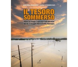 Il tesoro sommerso. Storie tra fango e speranza nell’alluvione del 16-17 maggio