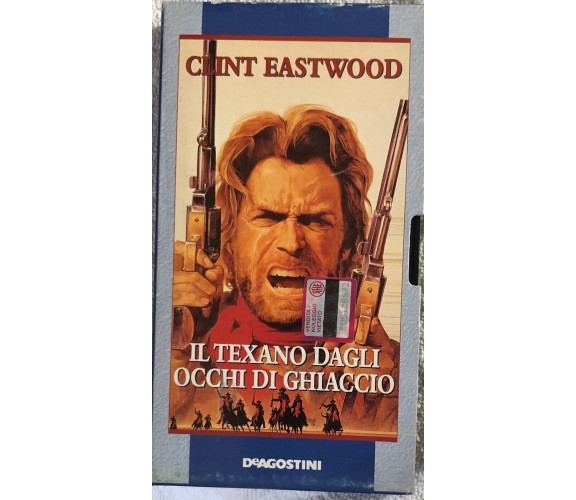 Il texano dagli occhi di ghiaccio VHS di Clint Eastwood,  1976,  Deagostini