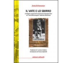 Il vate e lo sbirro. L’indagine segreta del commissario Giuseppe Dosi sul «volo 