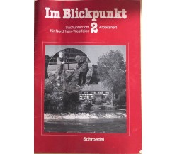 Im Blickpunkt di Aa.vv., 1986, Schroedel