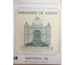 Immagini di Vasto - Vastophil ’85 di Ipzs, 1985