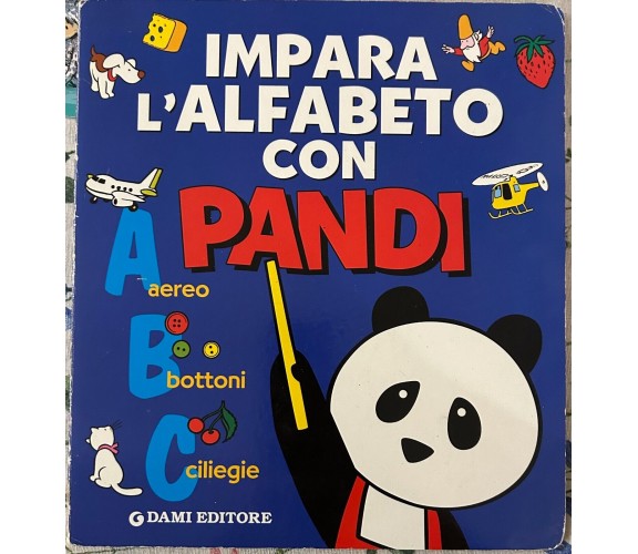 Impara l’alfabeto con Pandi di Taro Oda, 2004, Dami Editore