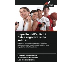 Impatto dell'attività fisica regolare sulla salute - Edizioni Sapienza, 2020