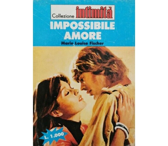 Impossibile amore  di Marie Louise Fischer,  1984 - ER