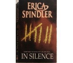 In Silence di Erica Spindler,  2004,  Mira Books