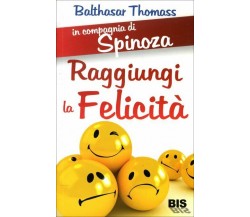 In compagnia di Spinoza per raggiungere la felicità di Balthasar Thomass,  2012,