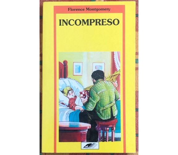 Incompreso di Florence Montgomery, 1996, Editoriale Zeus