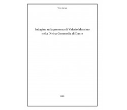 Indagine sulla presenza di Valerio Massimo nella Divina Commedia di Dante di Vit