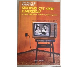 Indovina chi viene a merenda? La cibo-comicità del cinema di Franco e Ciccio	 di