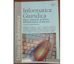 Informatica giuridica - Giorgio Rognetta - Edizioni Simone,2001 - A