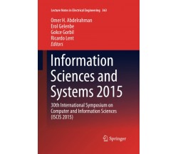 Information Sciences and Systems 2015 - Omer H. Abdelrahman - Springer, 2016