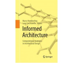 Informed Architecture - Marco Hemmerling - Springer, 2018