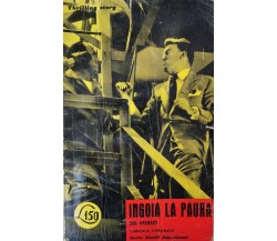  Ingoia la paura -  di Bob Krensky,  1960,  Apollon - ER