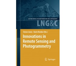 Innovations in Remote Sensing and Photogrammetry - Simon Jones - Springer, 2012