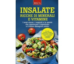 Insalate Ricche di Minerali e Vitamine di Aa.vv.,  2016,  Riza Edizioni