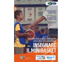 Insegnare il minibasket - Cremonini, Bortolussi,Regis - Calzetti Mariucci, 2016 