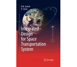 Integrated Design for Space Transportation System - K. Sivan, B. N. Suresh-2016 