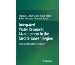 Integrated Water Resources Management in the Mediterranean Region -Springer,2014