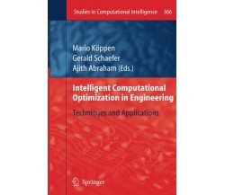 Intelligent Computational Optimization in Engineering - Mario Köppen - 2013