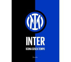 Inter. Icona senza tempo. Ediz. illustrata -Andrea Paventi, Carlo Canavesi-2021 